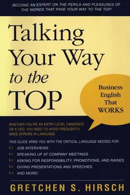 Talking Your Way to the Top