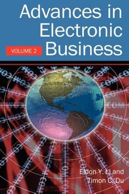 Advances in Electronic Business, Volume II