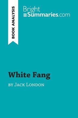 White Fang by Jack London (Book Analysis)