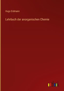 Lehrbuch der anorganischen Chemie