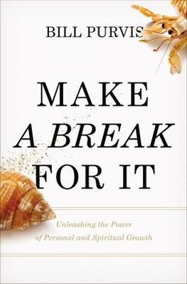 The Make a Break for It
