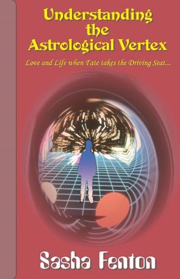 Understanding the Astrological Vertex