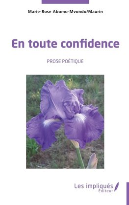 En toute confidence