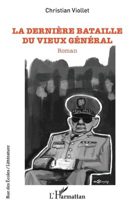 La dernière bataille du vieux général
