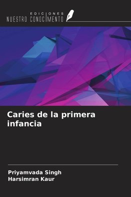 Caries de la primera infancia
