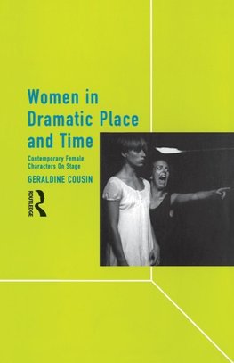 Women in Dramatic Place and Time