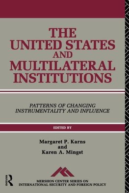 The United States and Multilateral Institutions