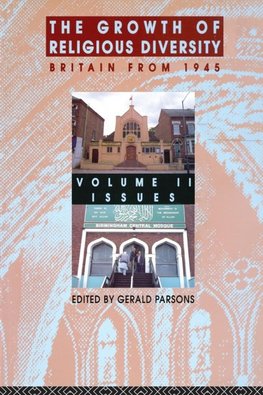 The Growth of Religious Diversity - Vol 2