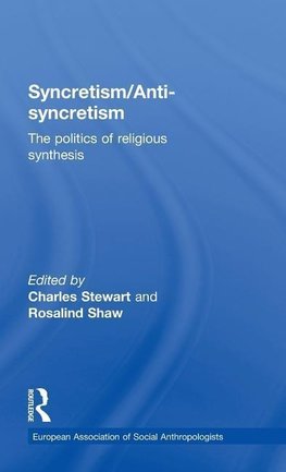 Syncretism/Anti-Syncretism