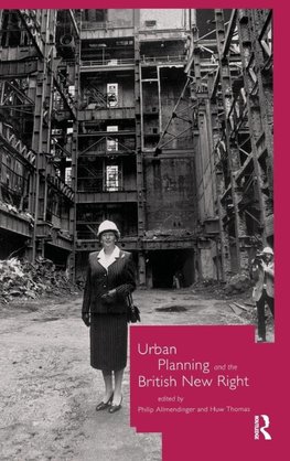 Urban Planning and the British New Right