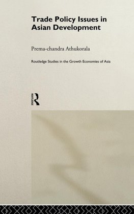 Trade Policy Issues in Asian Development