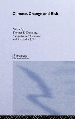 Climate, Change and Risk