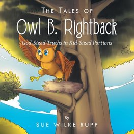 The Tales of Owl B. Rightback