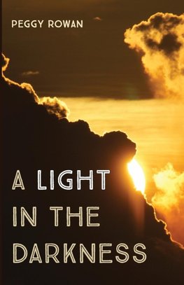 A Light in the Darkness