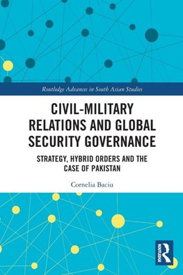 Civil-Military Relations and Global Security Governance