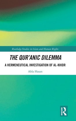 The Qur'anic Dilemma