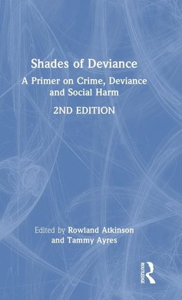 Shades of Deviance