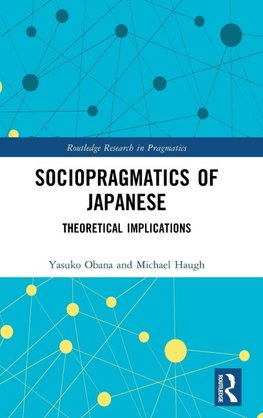 Sociopragmatics of Japanese