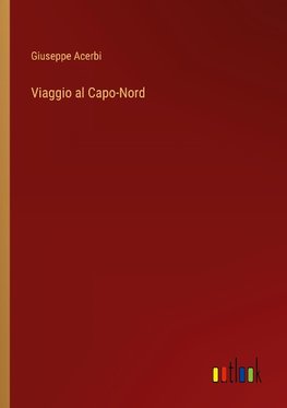 Viaggio al Capo-Nord