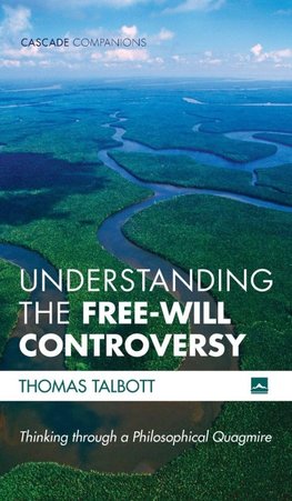 Understanding the Free-Will Controversy
