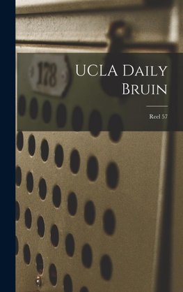 UCLA Daily Bruin; Reel 57