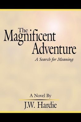 The Magnificent Adventure