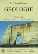 Geologie. Wörterbuch Französisch-Deutsch / Deutsch-Französisch