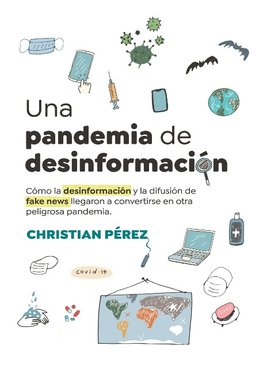 Una pandemia de desinformación