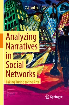 Analyzing Narratives in Social Networks