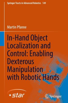 In-Hand Object Localization and Control: Enabling Dexterous Manipulation with Robotic Hands