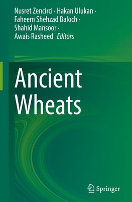 Ancient Wheats