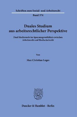 Duales Studium aus arbeitsrechtlicher Perspektive.