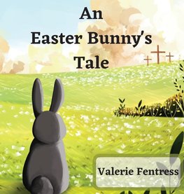 An Easter Bunny's Tale