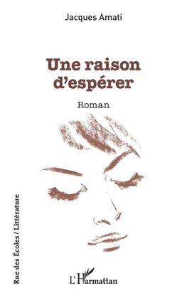 Une raison d'espérer