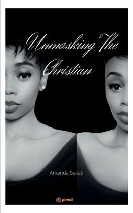 Unmasking The Christian