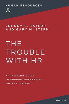 The Trouble with HR