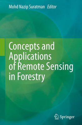 Concepts and Applications of Remote Sensing in Forestry