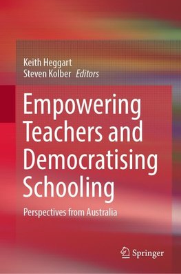 Empowering Teachers and Democratising Schooling