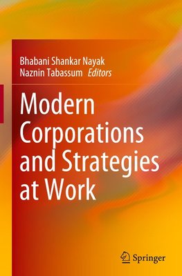 Modern Corporations and Strategies at Work