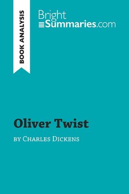 Oliver Twist by Charles Dickens (Book Analysis)