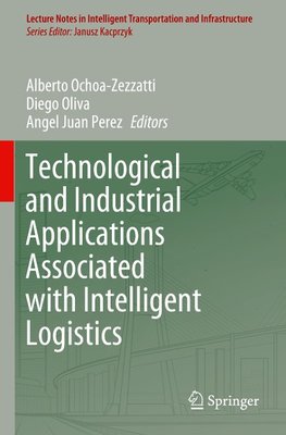 Technological and Industrial Applications Associated with Intelligent Logistics