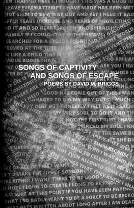 Songs of Captivity and Songs of Escape
