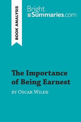 The Importance of Being Earnest by Oscar Wilde (Book Analysis)