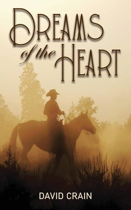 Dreams of the Heart