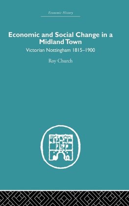 Economic and Social Change in a Midland Town