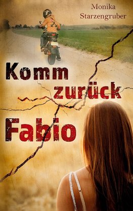 Komm zurück, Fabio