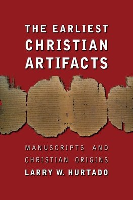 The Earliest Christian Artifacts