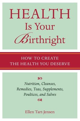 Health Is Your Birthright