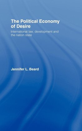 The Political Economy of Desire