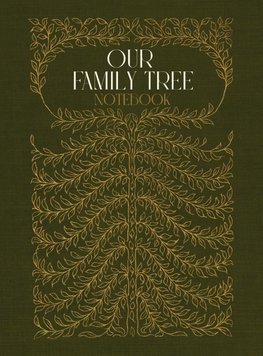 Our Family Tree Notebook